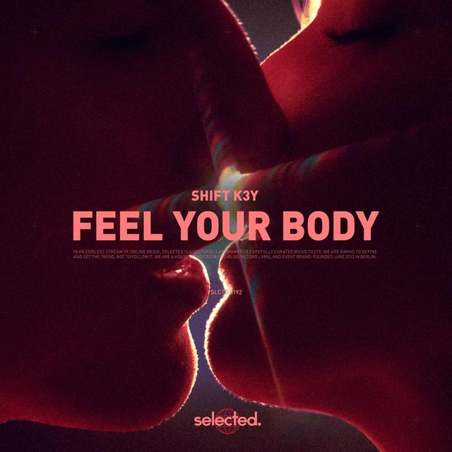 Album cover art for Feel Your Body