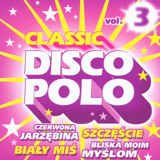 Album cover art for Classic Disco Polo vol. 3