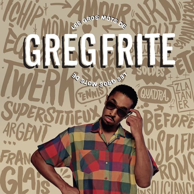 Album cover art for Les Gros Mots de Greg Frite
