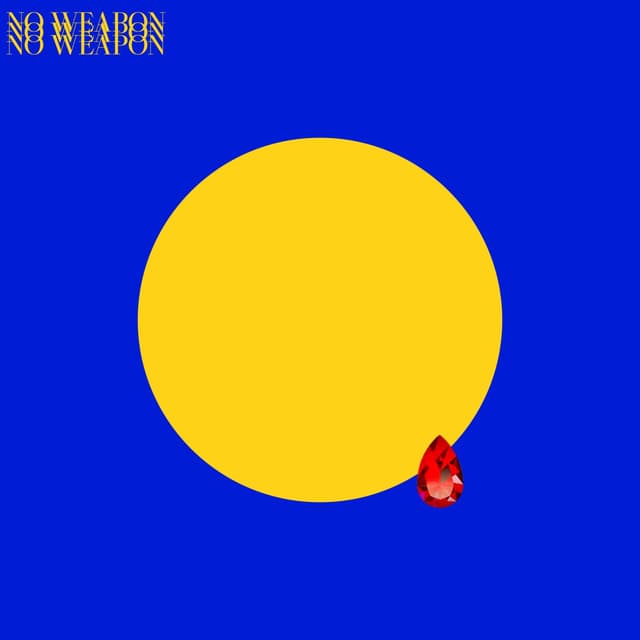 Album cover art for NO WEAPON