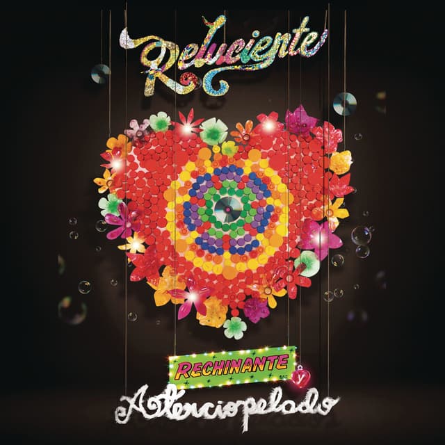 Album cover art for Reluciente, Rechinante y Aterciopelado