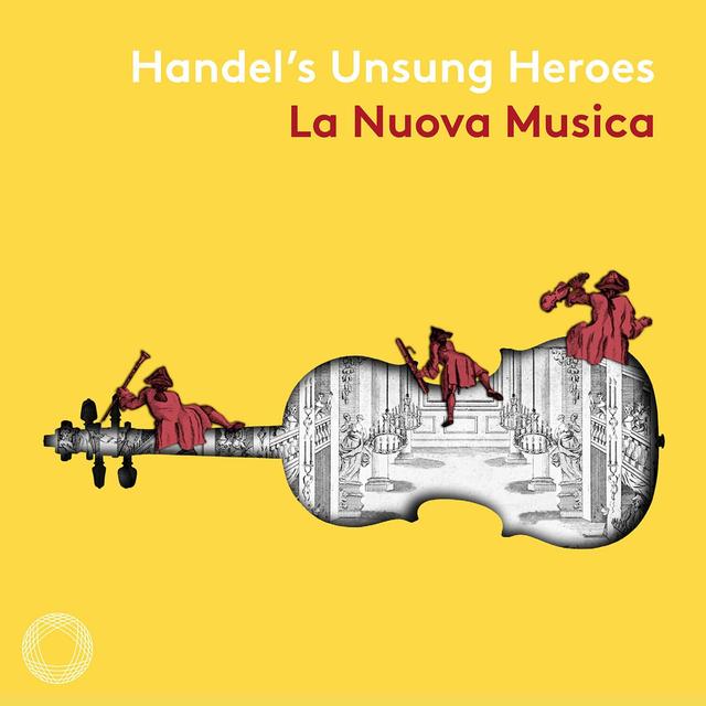 Album cover art for Handel's Unsung Heroes