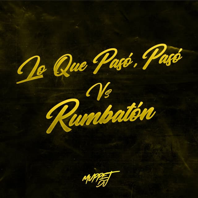 Album cover art for Lo Que Pasó, Pasó Vs Rumbatón