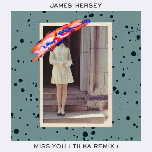 Album cover art for Miss You (Tilka Remix)