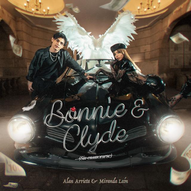 Album cover art for Bonnie & Clyde (Sin enamorarse)