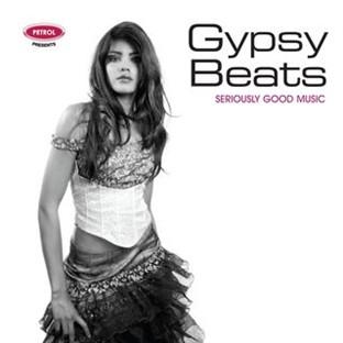 Album cover art for Petrol Presents Seriously Good Music: Gypsy Beats