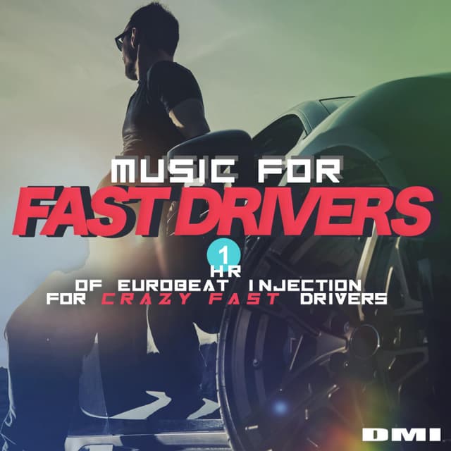 Album cover art for Music for Fast Drivers