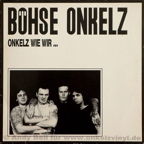 Onkelz Wie Wir ...
