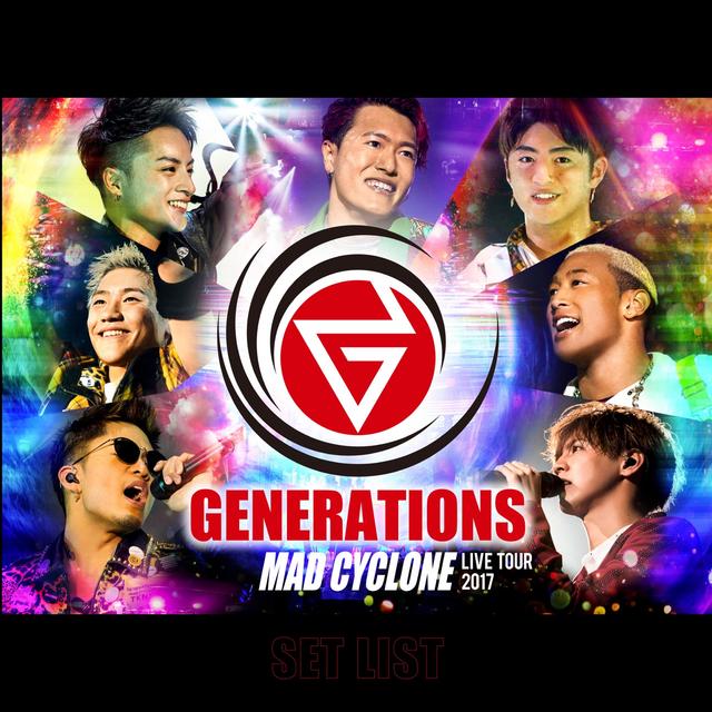 Album cover art for GENERATIONS LIVE TOUR 2017 MAD CYCLONE