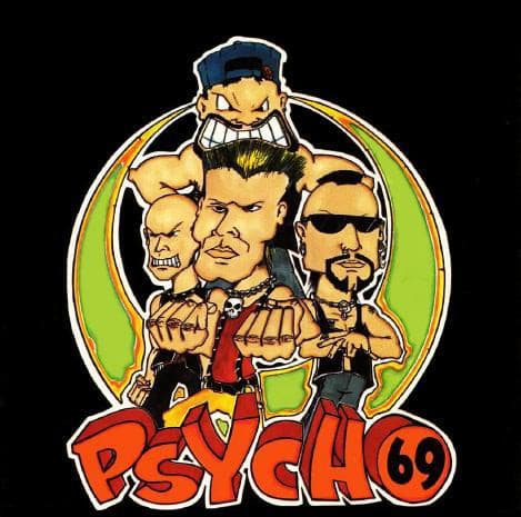 Album cover art for Psycho 69