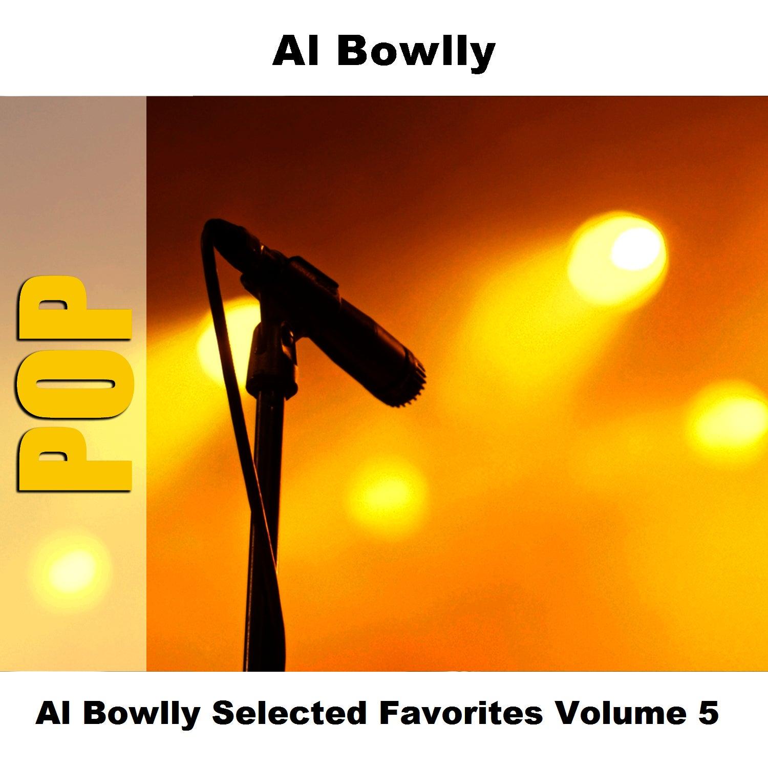 Al Bowlly Selected Favorites, Vol. 5