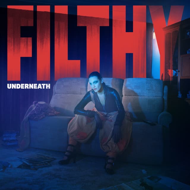 Album cover art for Filthy Underneath