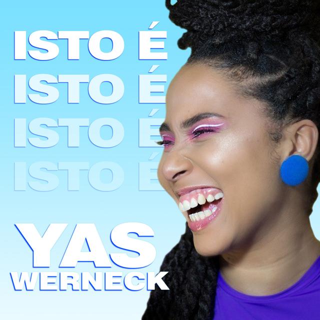 Album cover art for Isto É Yas Werneck