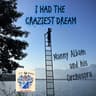 I Had the Craziest Dream