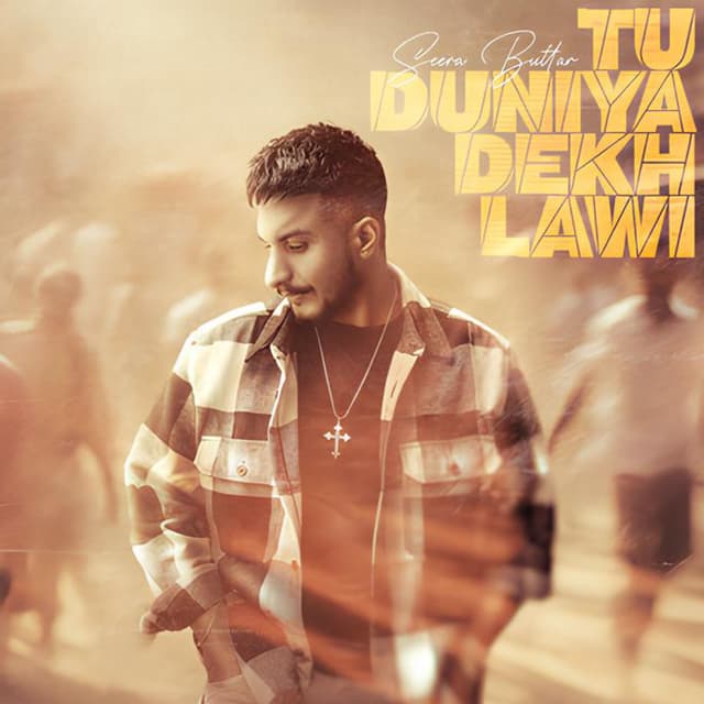 Album cover art for Tu Duniya Dekh Lawi