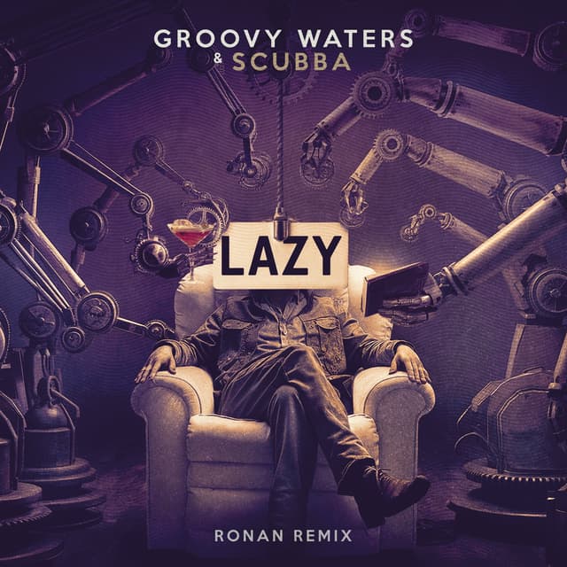 Album cover art for Lazy (Ronan Remix)
