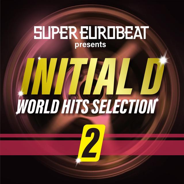 Album cover art for SUPER EUROBEAT presents INITIAL D WORLD HITS SELECTION 2