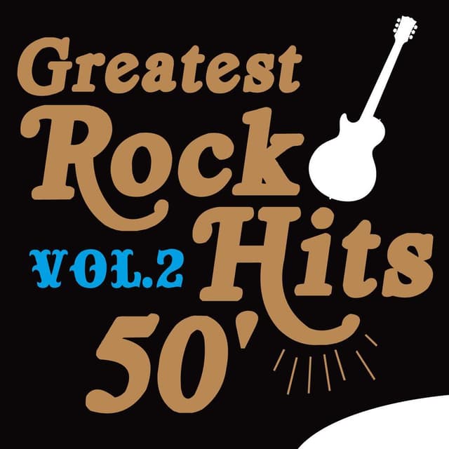 Album cover art for Greatest Rock Hits 50's, Vol. 2