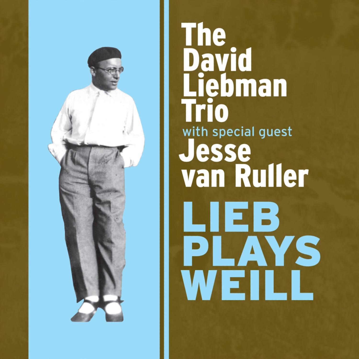 Lieb Plays Kurt Weill