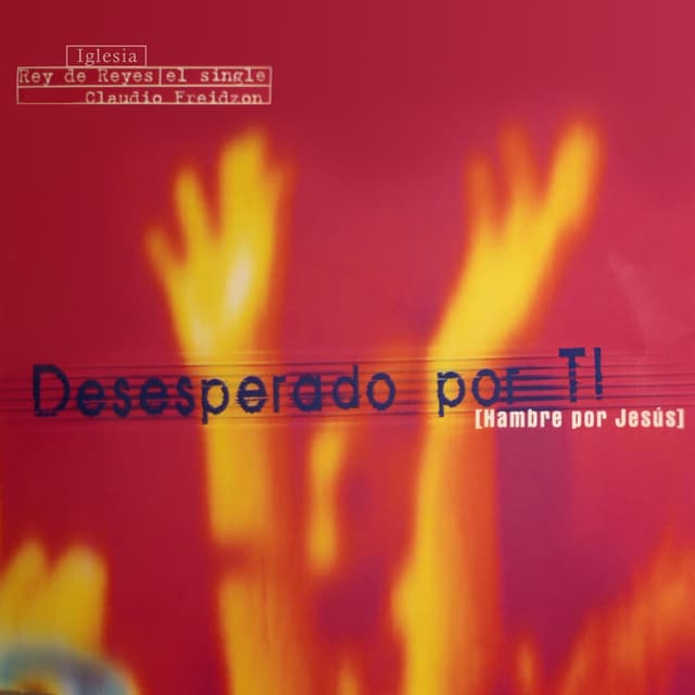 Album cover art for Desesperado por Ti