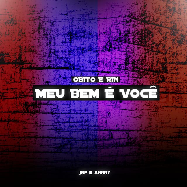 Album cover art for Meu Bem É Você (Obito e Rin)