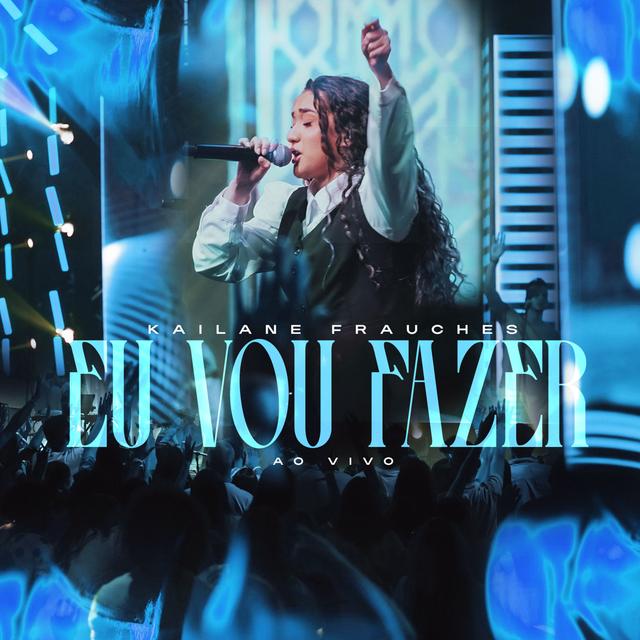 Album cover art for Eu Vou Fazer