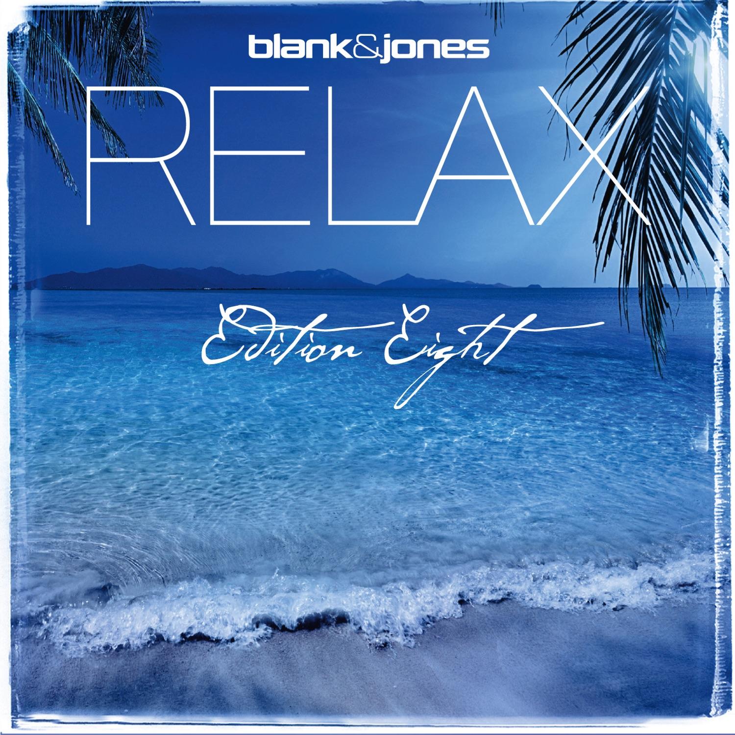 Relax Edition Eight