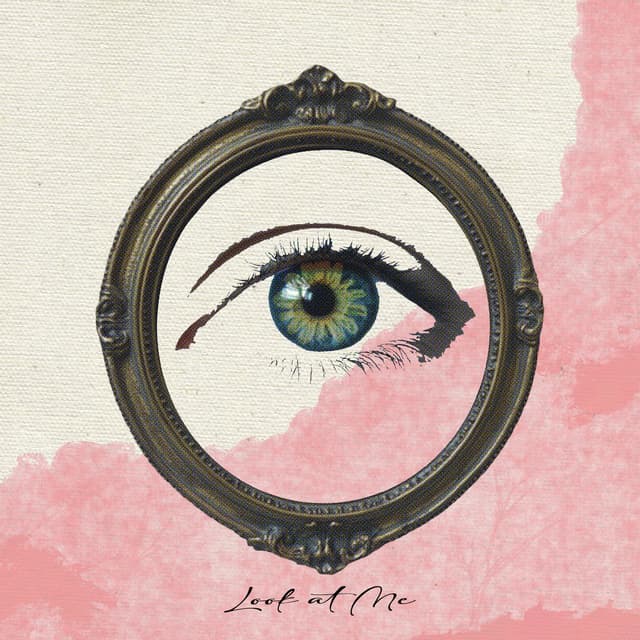 Album cover art for LOOK AT ME
