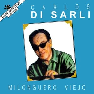 Album cover art for Milonguero Viejo