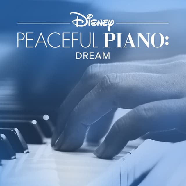 Album cover art for Disney Peaceful Piano: Dream