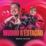 Mudou a Estação (Mudou a Estacao)
