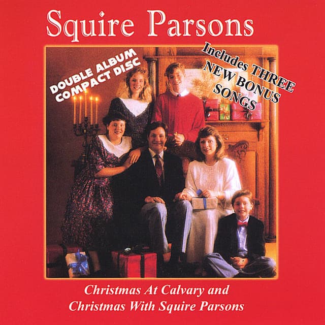 Album cover art for Christmas at Calvary/ Christmas with Squire Parsons