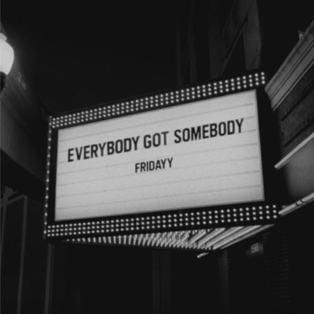 Album cover art for Everybody Got Somebody - EP