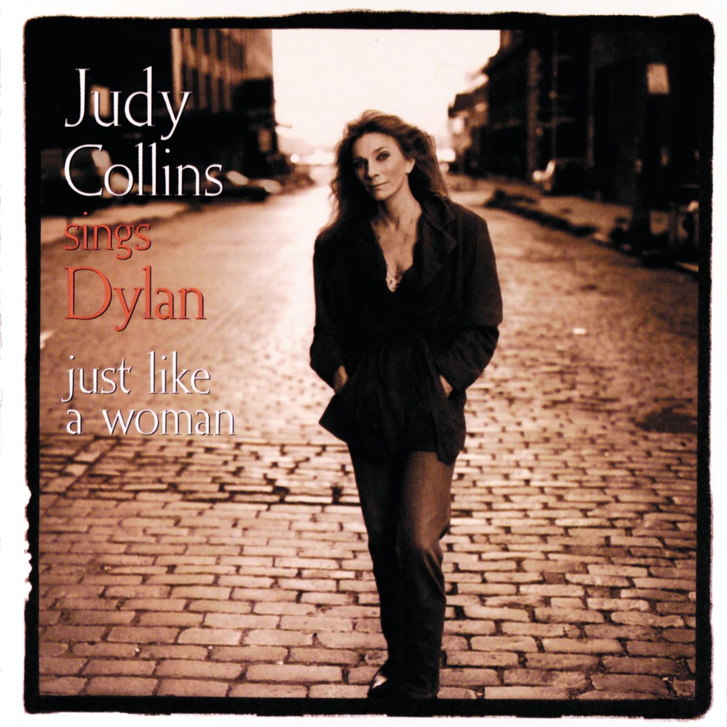 Judy Sings Dylan...Just Like A Woman