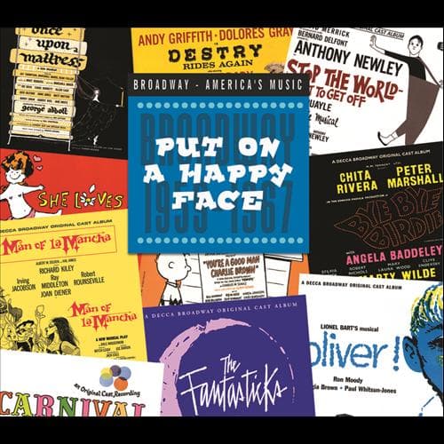 Album cover art for Put On A Happy Face: Broadway 1959-1967