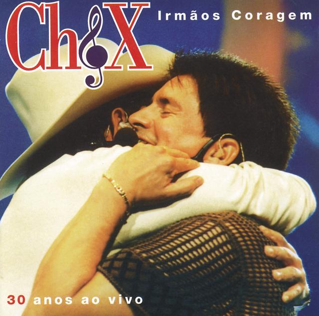 Album cover art for Irmãos Coragem: 30 Anos ao Vivo