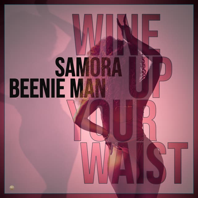 Album cover art for Wine Up Your Waist