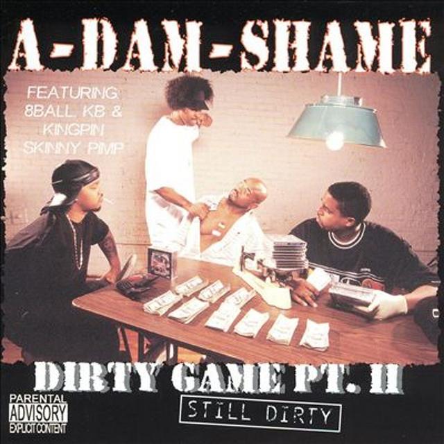 Album cover art for Dirty Game, Pt. II: Still Dirty