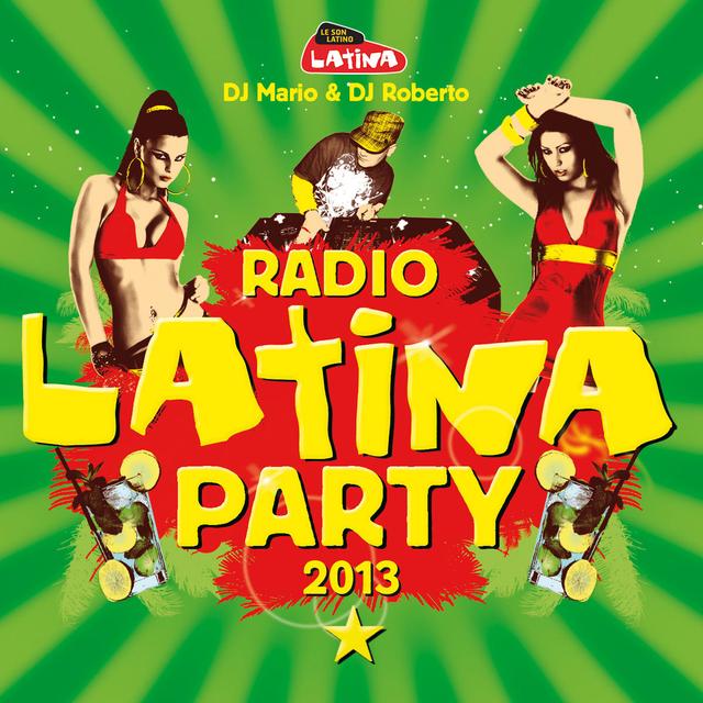 Album cover art for Radio Latina Party 2013