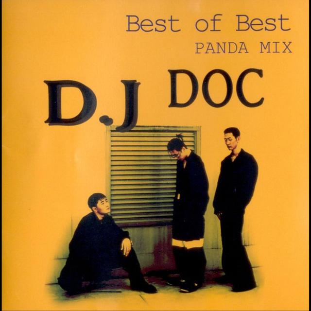 Album cover art for DJ DOC Best Of Best Panda Mix Vol. 1