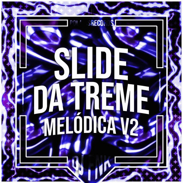 Album cover art for Slide da Treme Melódica v2