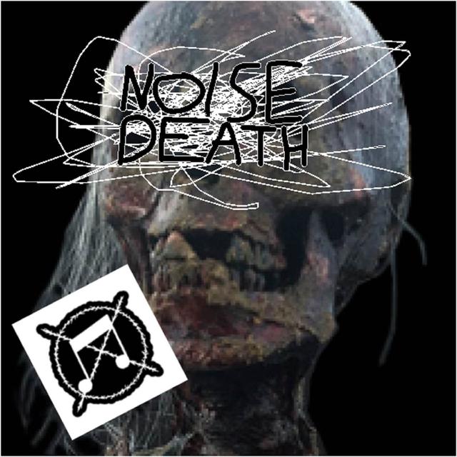 Album cover art for Noise Death
