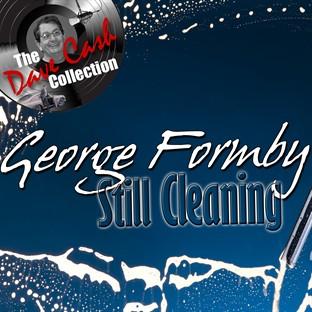 Still Cleaning - [the Dave Cash Collection]
