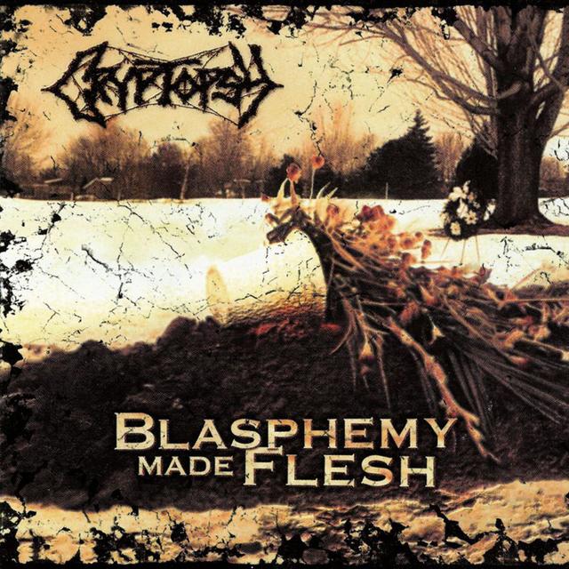 Album cover art for Blasphemy Made Flesh