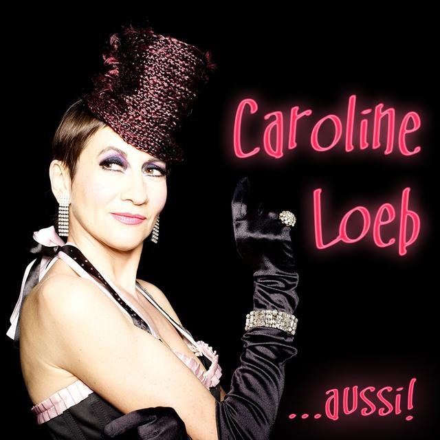 Album cover art for Caroline Loeb... Aussi!