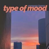 Album cover art for Type of Mood