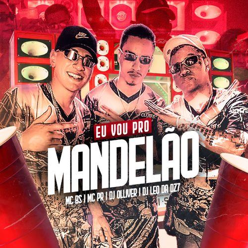 Album cover art for Eu Vou pro Mandelão