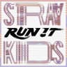 RUN IT
