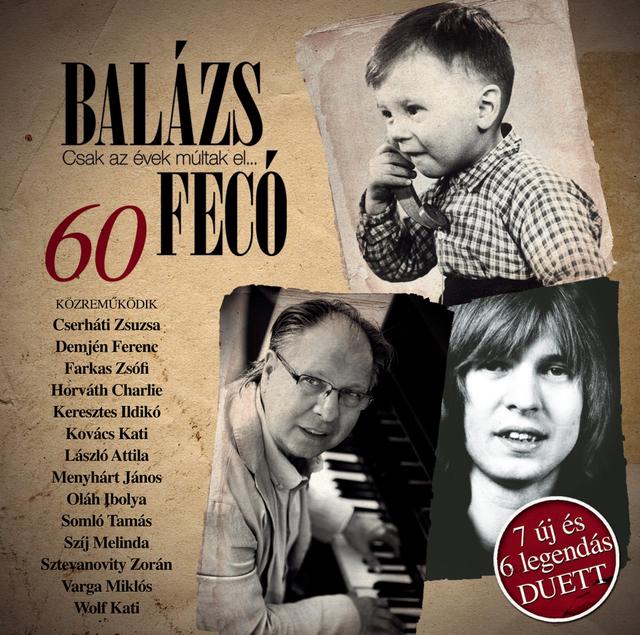 Album cover art for 60 - Csak Az évek Múltak El