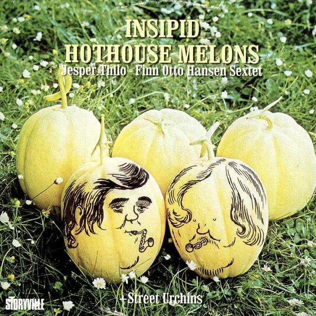 Album cover art for Insipid Hothouse Melons